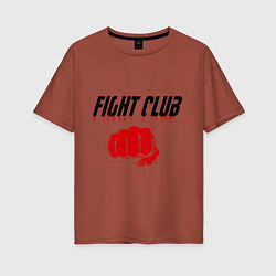 Футболка оверсайз женская Fight Club, цвет: кирпичный