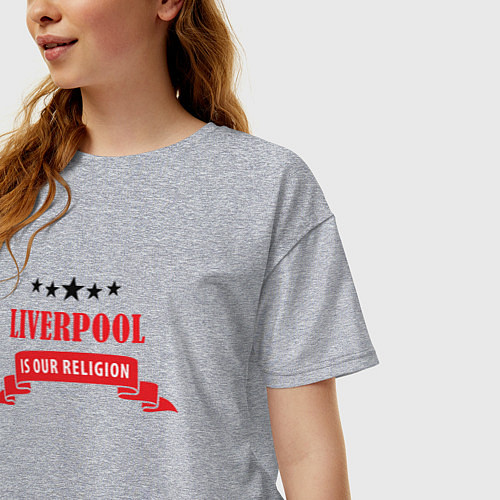 Женская футболка оверсайз Liverpool is our religion / Меланж – фото 3