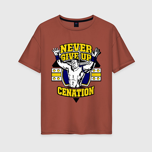 Женская футболка оверсайз Never Give Up: Cenation / Кирпичный – фото 1
