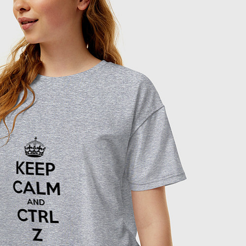 Женская футболка оверсайз Keep Calm & Ctrl + Z / Меланж – фото 3