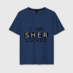 Футболка оверсайз женская I am Sherlocked, цвет: тёмно-синий