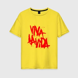 Футболка оверсайз женская Viva La Vida, цвет: желтый