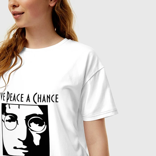 Женская футболка оверсайз Give Peace a Chance / Белый – фото 3