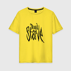 Футболка оверсайз женская Don't Starve, цвет: желтый