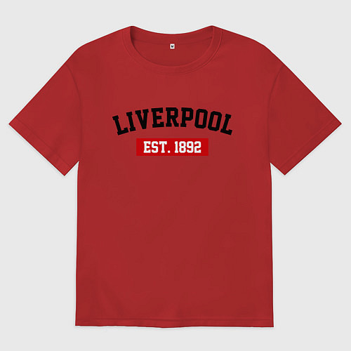Женская футболка оверсайз FC Liverpool Est. 1892 / Красный – фото 1