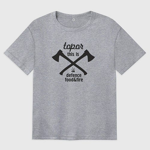 Женская футболка оверсайз Topor - this is defence food & fire / Меланж – фото 1