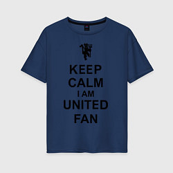 Футболка оверсайз женская Keep Calm & United fan, цвет: тёмно-синий