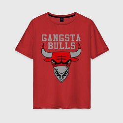 Футболка оверсайз женская Gangsta Bulls, цвет: красный