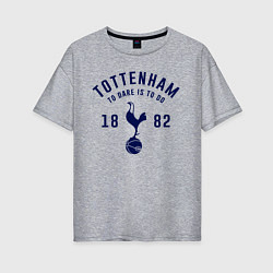 Футболка оверсайз женская FC Tottenham 1882, цвет: меланж