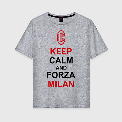 Женская футболка оверсайз Keep Calm & Forza Milan / Меланж – фото 1