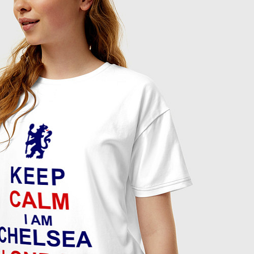 Женская футболка оверсайз Keep Calm & Chelsea London fan / Белый – фото 3