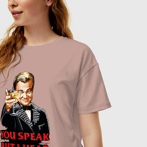 Женская футболка оверсайз Gatsby: You Speak / Пыльно-розовый – фото 3