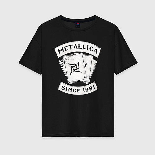 Женская футболка оверсайз Metallica Since 1981 / Черный – фото 1