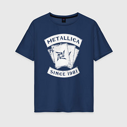 Футболка оверсайз женская Metallica Since 1981, цвет: тёмно-синий