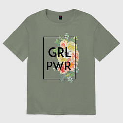 Футболка оверсайз женская GRL PWR, цвет: авокадо