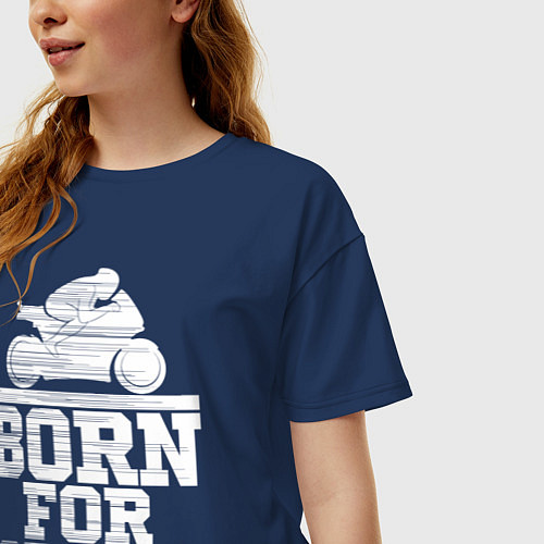 Женская футболка оверсайз Born for Speed / Тёмно-синий – фото 3