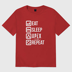 Футболка оверсайз женская Eat, Sleep, Apex, Repeat, цвет: красный
