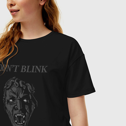 Женская футболка оверсайз Доктор Кто, Don't Blink / Черный – фото 3