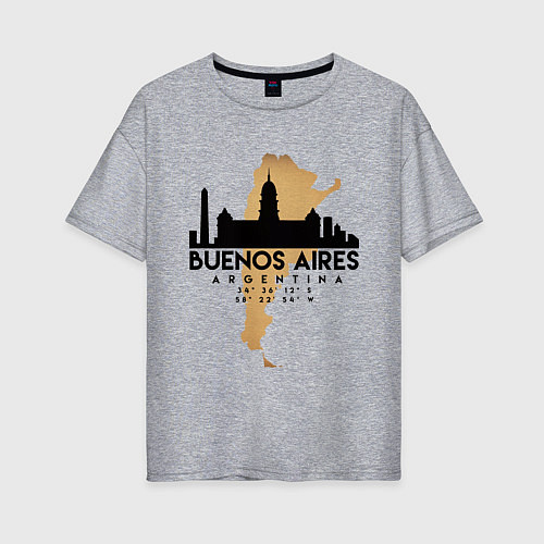 Женская футболка оверсайз Буэнос-Айрес Аргентина / Меланж – фото 1