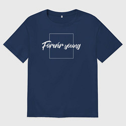 Футболка оверсайз женская Forever young, цвет: тёмно-синий
