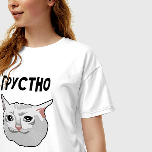 Женская футболка оверсайз Грустный котик / Белый – фото 3