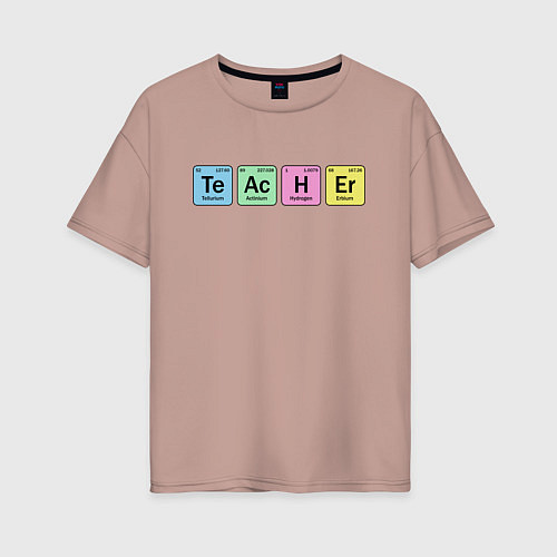 Женская футболка оверсайз Teacher / Пыльно-розовый – фото 1