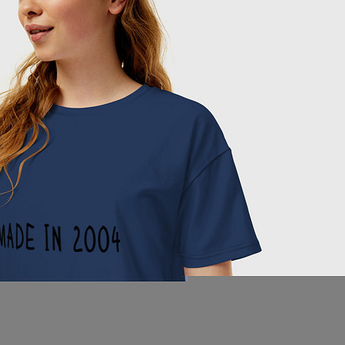 Женская футболка оверсайз Сделано в 2004 / Тёмно-синий – фото 3