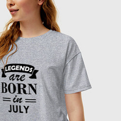 Футболка оверсайз женская Legends are born in july, цвет: меланж — фото 2