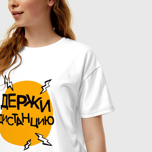 Женская футболка оверсайз Держи дистанцию / Белый – фото 3