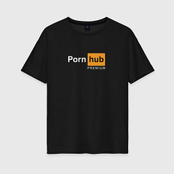 Футболка оверсайз женская PornHub premium, цвет: черный