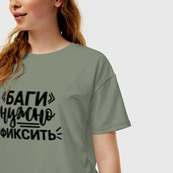 Футболка оверсайз женская Баги нужно фиксить, цвет: авокадо — фото 2