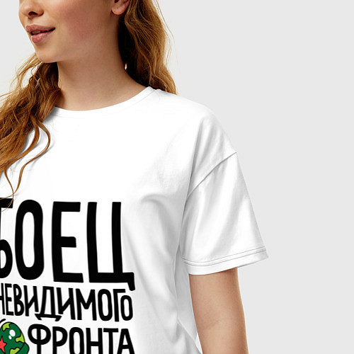Женская футболка оверсайз Боец невидимого фронта / Белый – фото 3