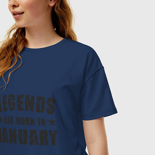 Женская футболка оверсайз Легенды рождаются в январе / Тёмно-синий – фото 3
