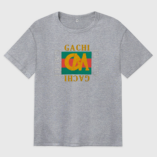 Женская футболка оверсайз GachiGucci / Меланж – фото 1