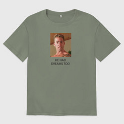 Футболка оверсайз женская He had dreams too, цвет: авокадо