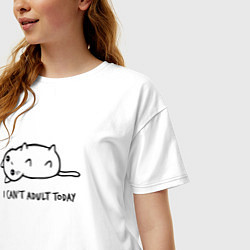 Футболка оверсайз женская I Cant Adult Today, цвет: белый — фото 2