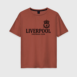 Футболка оверсайз женская Liverpool FC, цвет: кирпичный