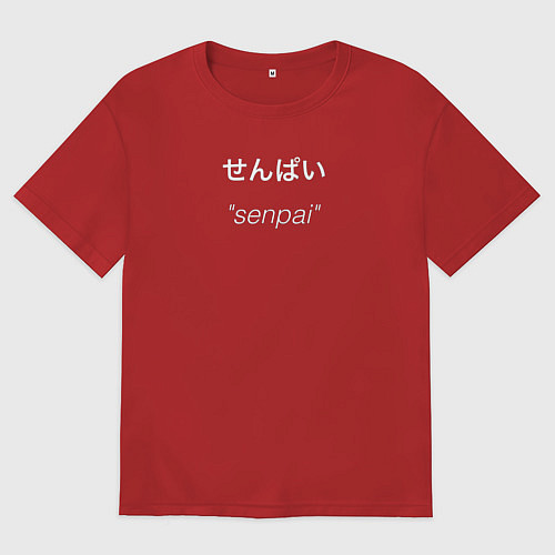 Женская футболка оверсайз Senpai Sempai / Красный – фото 1