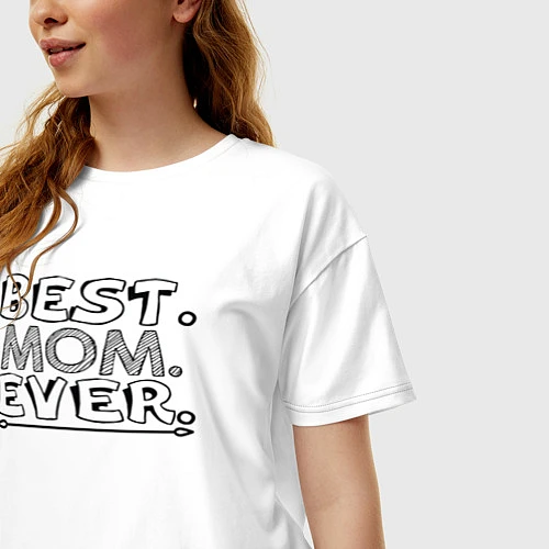 Женская футболка оверсайз Лучшая мама на свете / Белый – фото 3