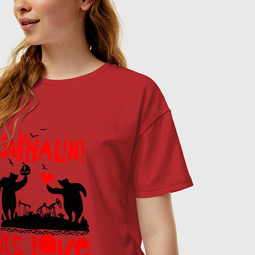Женская футболка оверсайз Сахалин - это любовь / Красный – фото 3