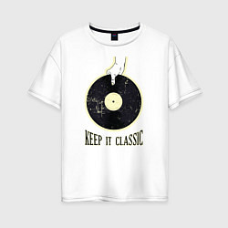 Футболка оверсайз женская Винил Keep It Classic, цвет: белый