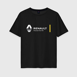 Футболка оверсайз женская Renault Passion for life, цвет: черный