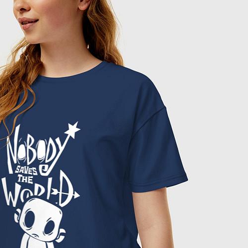 Женская футболка оверсайз Nobody Saves the World, Nobody / Тёмно-синий – фото 3