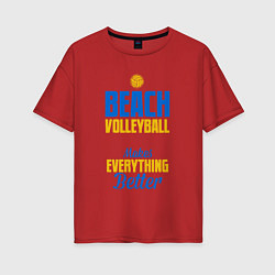 Футболка оверсайз женская Пляжный волейбол, цвет: красный