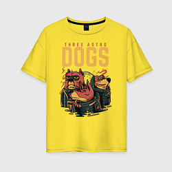 Футболка оверсайз женская Собаки космонавты, цвет: желтый