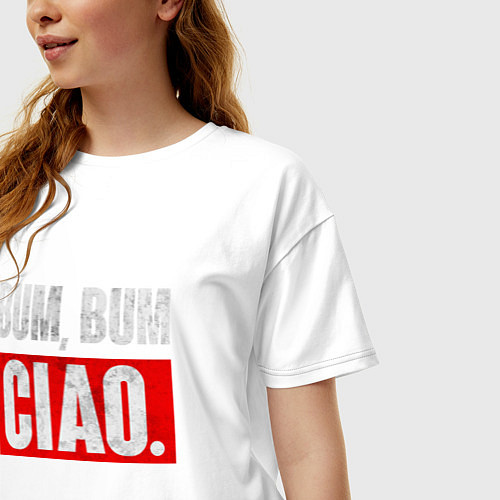Женская футболка оверсайз BUM BUM CIAO БУМАЖНЫЙ ДОМ / Белый – фото 3