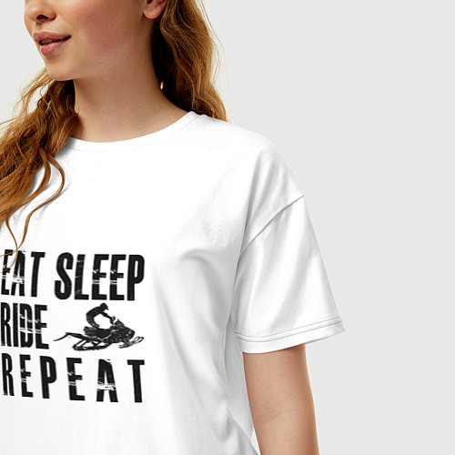 Женская футболка оверсайз Eat, sleep, ride, repeat / Белый – фото 3