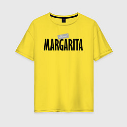 Футболка оверсайз женская Unreal Margarita, цвет: желтый