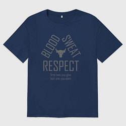 Футболка оверсайз женская Кровь Пот Уважение Скала, цвет: тёмно-синий