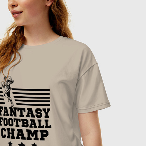 Женская футболка оверсайз Fantasy Football Champ / Миндальный – фото 3